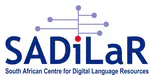 South African Centre for Digital Language Resources (SADiLaR)